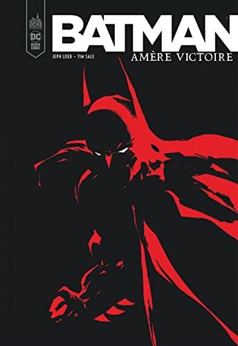 Batman Amère victoire