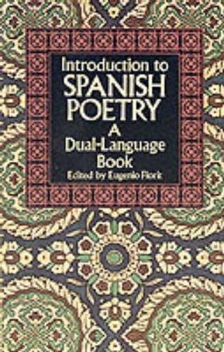 Introduction to Spanish Poetry: A Dual-language Book (Dual-Language Books)