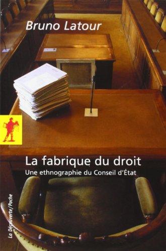 La fabrique du droit : une ethnographie du Conseil d'Etat