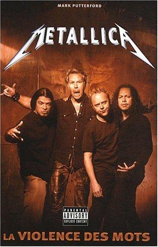 Metallica : la violence des mots