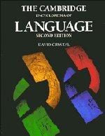 The Cambridge Encyclopedia of Language