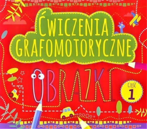 Cwiczenia grafomotoryczne Obrazki Czesc 1