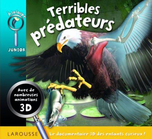 Terribles prédateurs