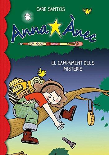 El campament dels misteris (Anna Ànec, Band 6)