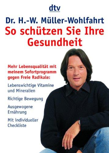 So schützen Sie Ihre Gesundheit: Mehr Lebensqualität mit meinem Sofortprogramm gegen Freie Radikale: Mehr Lebensqualität mit meinem Sofort-Programm ... Ernährung. Mit individueller Checkliste