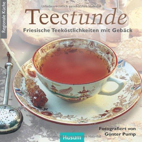 Tee-Stunde: Friesische Teeköstlichkeiten mit Gebäck