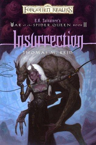 Insurrection (Forgotten Realms Novel: War of the Spider Queen) - Rough Cut Edition