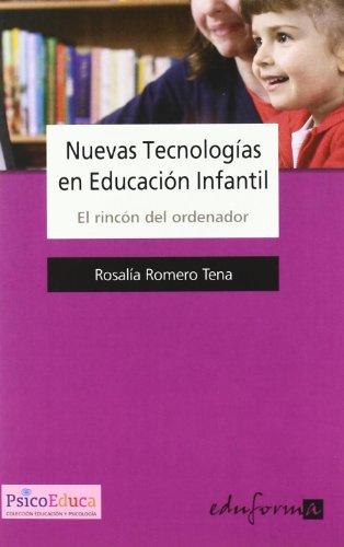 NUEVAS TECNOLOGIAS EN EDUCACION INFANTIL. EL RINCON DEL ORDENADOR