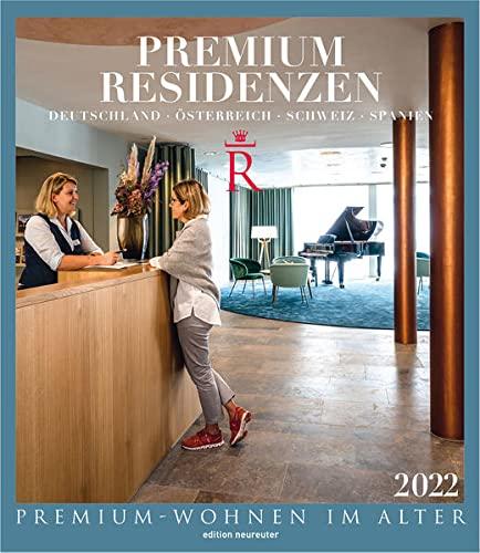 Premium Residenzen: Premium-Wohnen im Alter