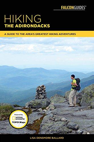 Hiking the Adirondacks: A Guide to the Area's Greatest Hiking Adventures (Falcon Guides)