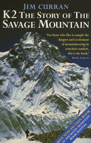 K2: The Story of the Savage Mountain