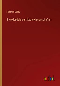 Encyklopädie der Staatswissenschaften