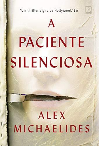 Record A paciente silenciosa (Português)