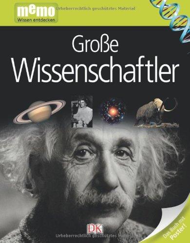 memo Wissen entdecken, Band 33: Große Wissenschaftler, mit Riesenposter!