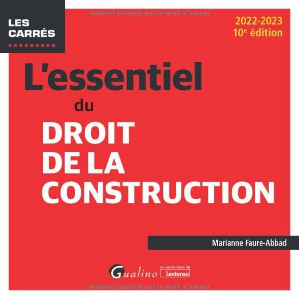 L'essentiel du droit de la construction : 2022-2023