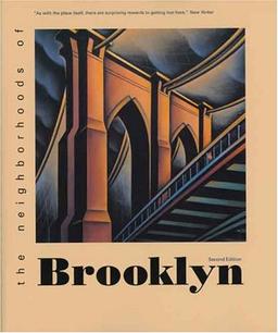 The Neighborhoods of Brooklyn (The Neighborhoods of New York Series)