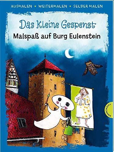 Das kleine Gespenst (Ausmalen, weitermalen, selber malen): Malspaß auf Burg Eulenstein | Das kreative Malbuch zum Kinderbuch-Klassiker von Otfried Preußler