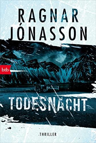 Todesnacht: Thriller - Dark-Iceland-Serie Band 2 (Dark-Iceland-Reihe, Band 2)