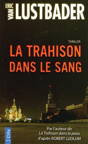 La trahison dans le sang