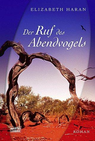 Der Ruf des Abendvogels