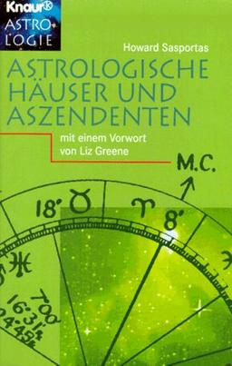 Astrologische Häuser und Aszendenten.