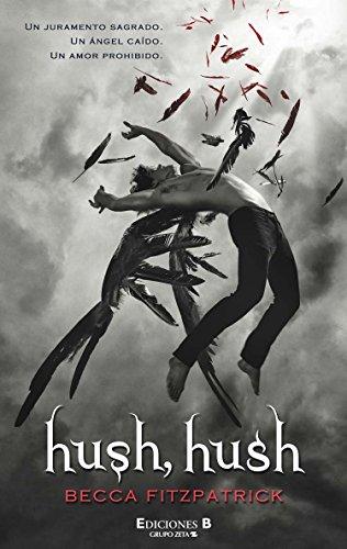 Hush, hush (SIN LIMITES)