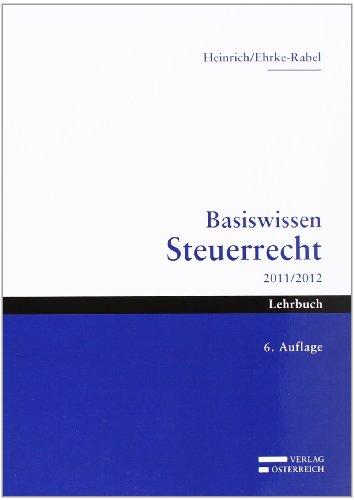 Basiswissen Steuerrecht 2011/2012