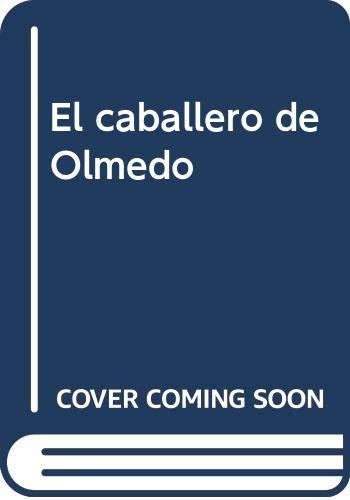 El caballero de Olmedo