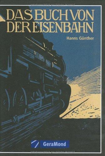 Das Buch von der Eisenbahn