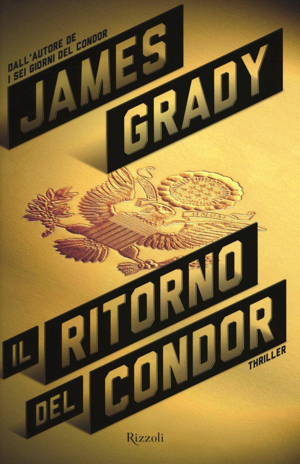 Il ritorno del Condor (Rizzoli best)