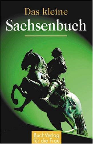 Das kleine Sachsenbuch