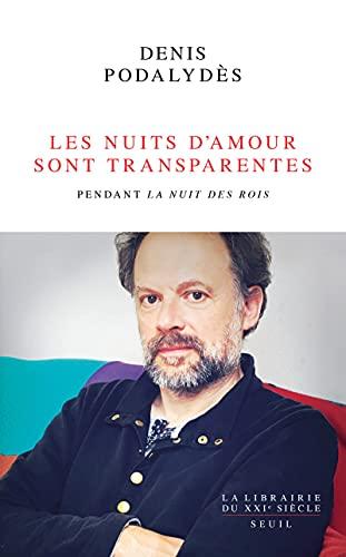 Les nuits d'amour sont transparentes : pendant La nuit des rois