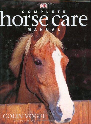 Complete Horse Care Manual