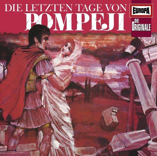 Die Originale - CD: Die letzten Tage von Pompeji, 1 Audio-CD: FOLGE 15