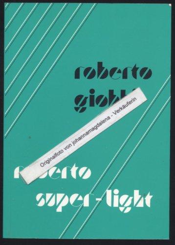 Roberto Super-Light