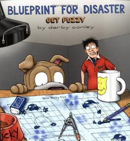 Blueprint for Disaster: A Get Fuzzy Collection