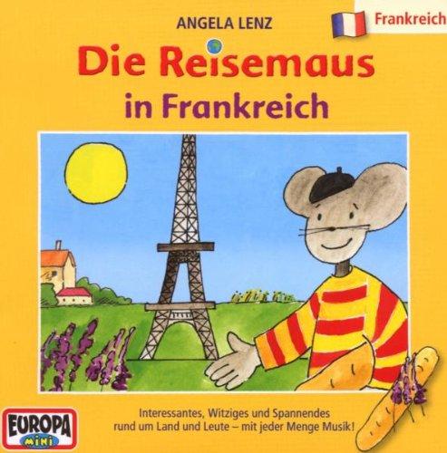 Die Reisemaus 11 in Frankreich