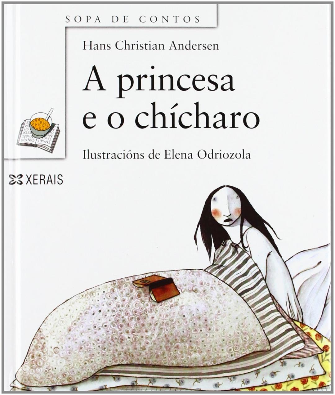 A princesa e o chícharo (Infantil E Xuvenil - Sopa De Libros - Sopa De Contos)