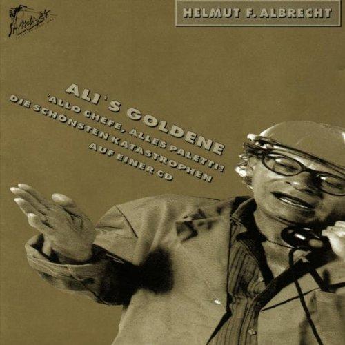 Ali's Goldene - Allo Chefe, Alles Paletti