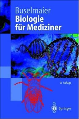 Biologie für Mediziner: Begleittext zum Gegenstandskatalog (Springer-Lehrbuch)