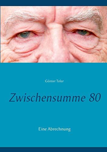 Zwischensumme 80: Eine Abrechnung