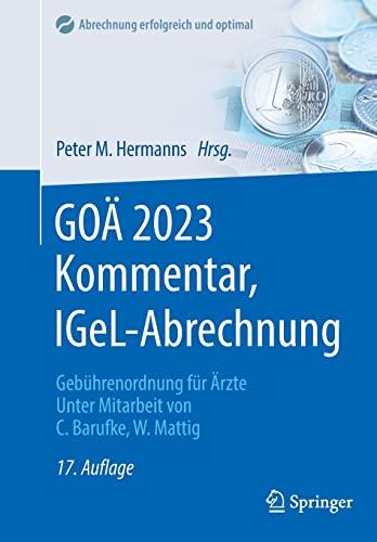 GOÄ 2023 Kommentar, IGeL-Abrechnung: Gebührenordnung für Ärzte (Abrechnung erfolgreich und optimal)