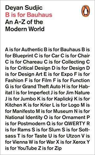 B is for Bauhaus: An A-Z of the Modern World