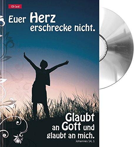 Euer Herz erschrecke nicht (CD-Card) Jahreslosung 2010