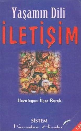 YAŞAMIN DİLİ İLETİŞİM