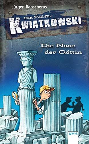 Die Nase der Göttin: Ein Fall für Kwiatkowski (28)