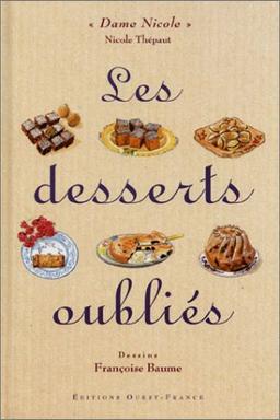 Les desserts oubliés