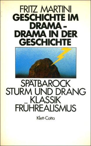 Geschichte im Drama - Drama in der Geschichte