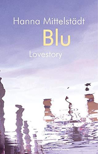 Blu: Lovestory