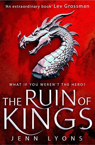 The Ruin of Kings (A Chorus of Dragons, Band 1)